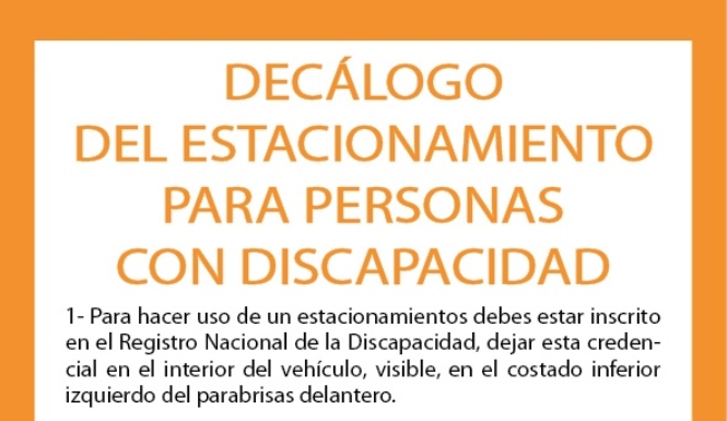 Decálogo del Estacionamiento destinados al uso de personas con discapacidad