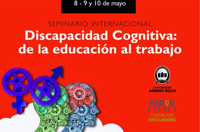 Afiche del seminario que indica el nombre Discapacidad cognitiva: de la educación al trabajo