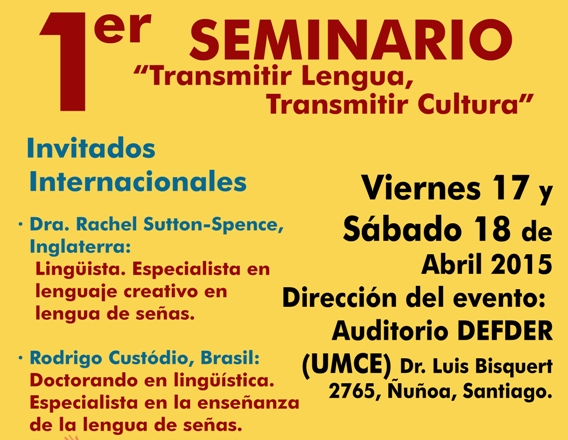 Afiche del Primer Seminario Transmitir Lengua, Transmitir Cultura.