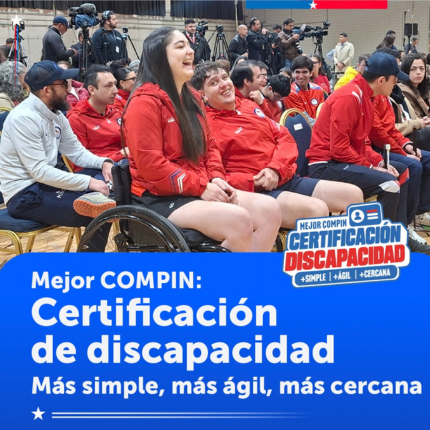 Imagen con texto que señala Mejor COMPIN: Certificación de Discapacidad. Más simple, más ágil, más cercana