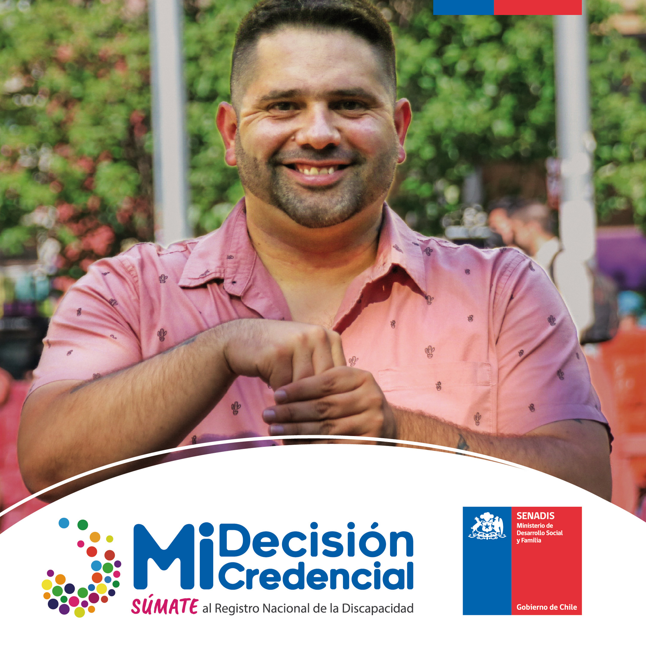 Mi Decisión, Mi Credencial. Súmate al Registro Nacional de la Discapacidad. 