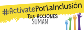 Actívate por la Inclusión