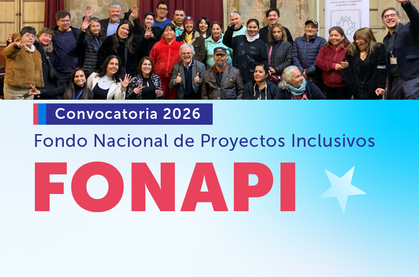 Convocatoria 2026 Fondo Nacional de Proyectos Inclusivos - FONAPI