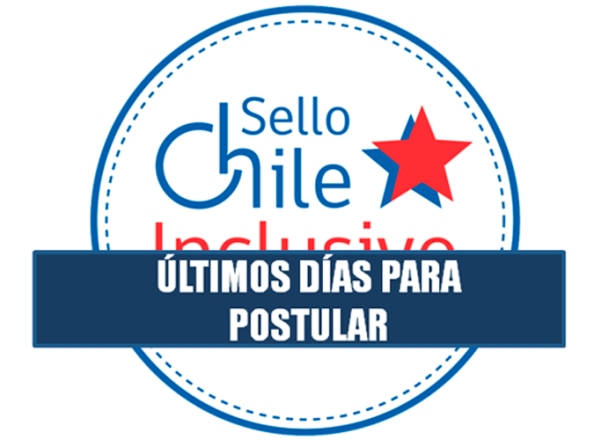 Últimos días para postular al Sello Chile Inclusivo