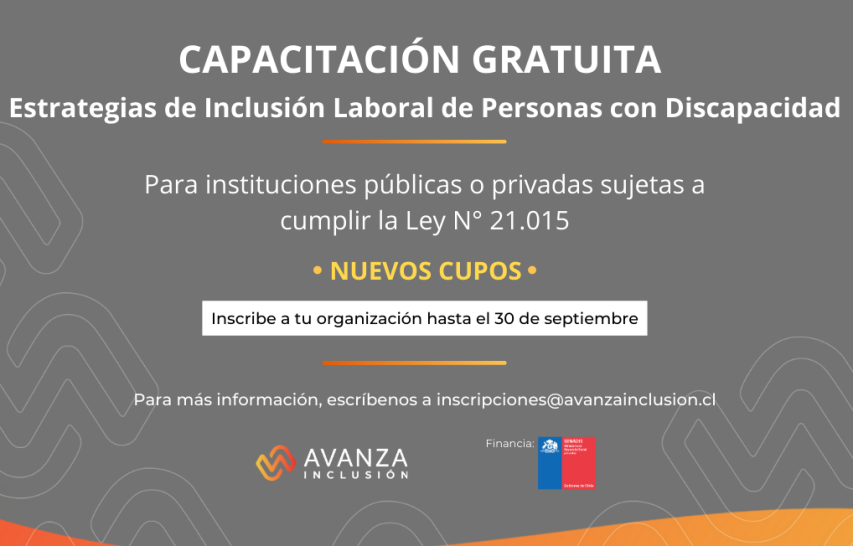 AVANZA Inclusión y SENADIS amplían plazo de inscripción a capacitaciones gratuitas para empresas e instituciones públicas del país