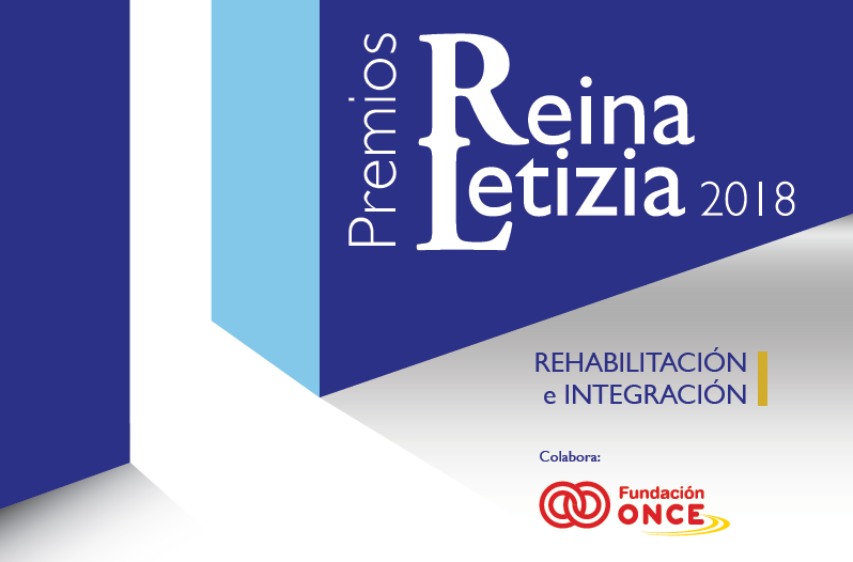 Abierta convocatoria a Premios Reina Letizia 2018 de Rehabilitación e Integración