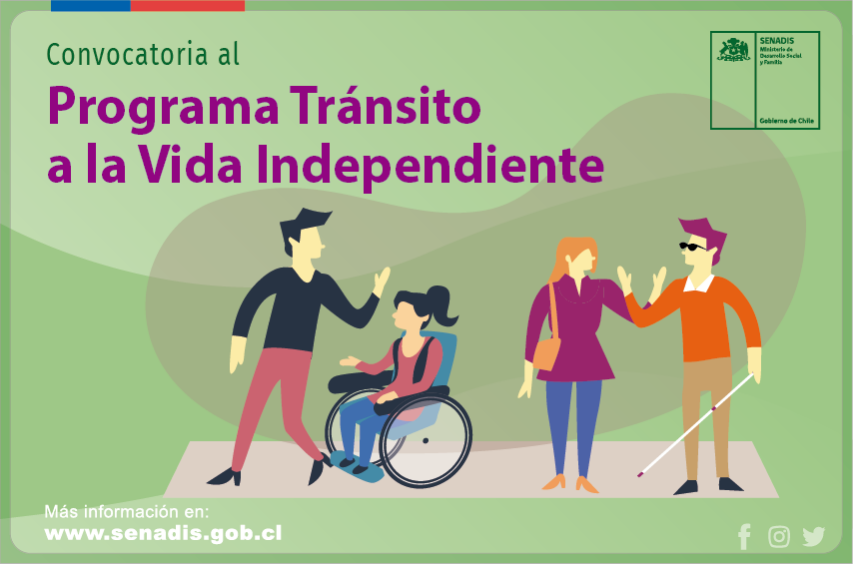Senadis abre convocatoria al Programa Tránsito a la Vida Independiente 2021