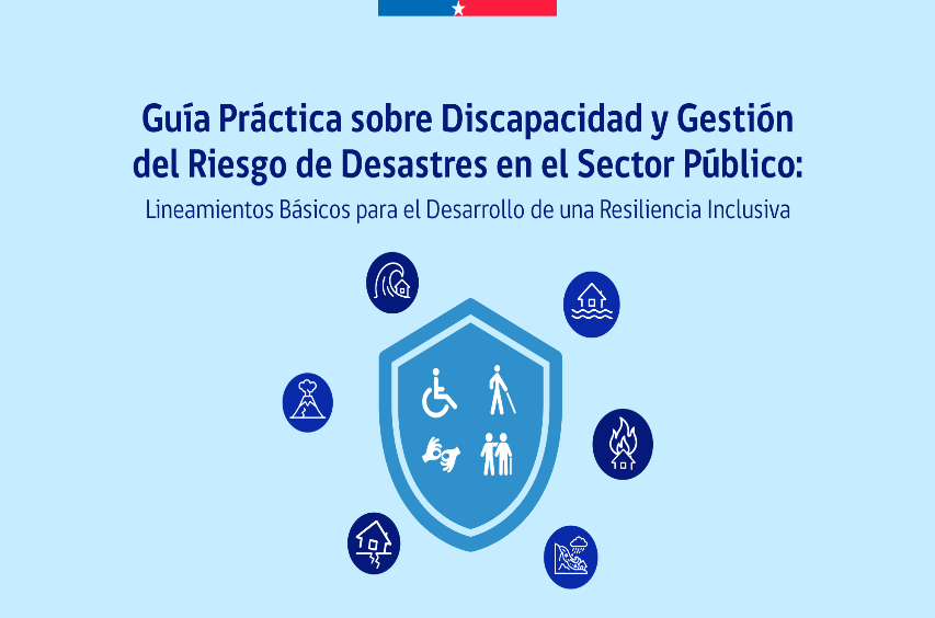Guía Práctica sobre Discapacidad y Gestión del Riesgo de Desastres en el Sector Público