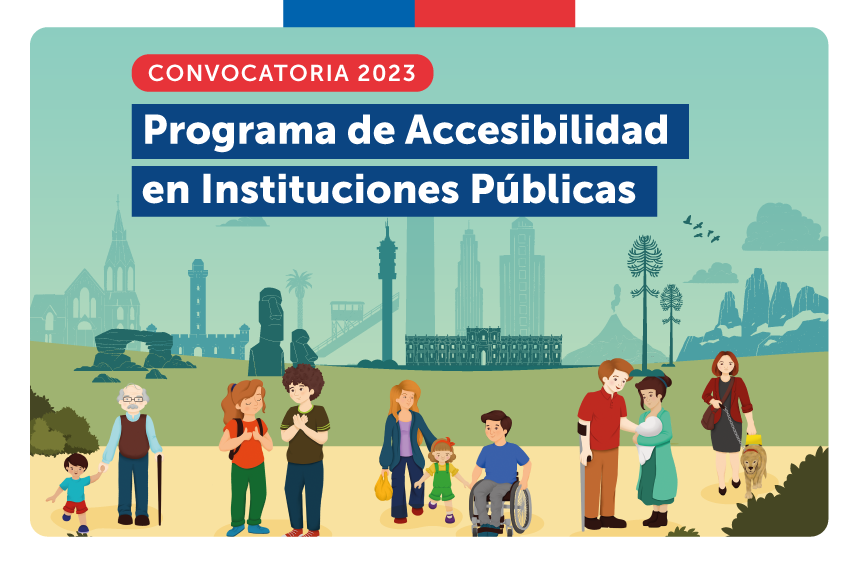 Abierta postulación al Programa de Accesibilidad en Instituciones Públicas 2023