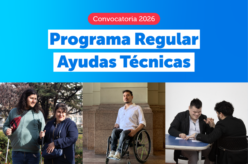 Publicación de las bases para postular al Programa Regular de Ayudas Técnicas