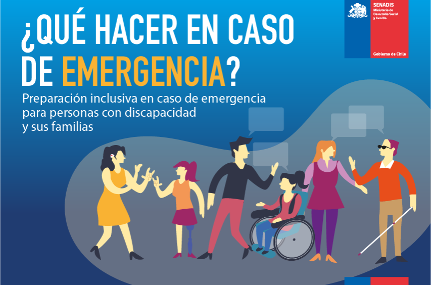 ¿Qué hacer en caso de emergencia? - Preparación inclusiva en caso de emergencia para personas con discapacidad y sus familias