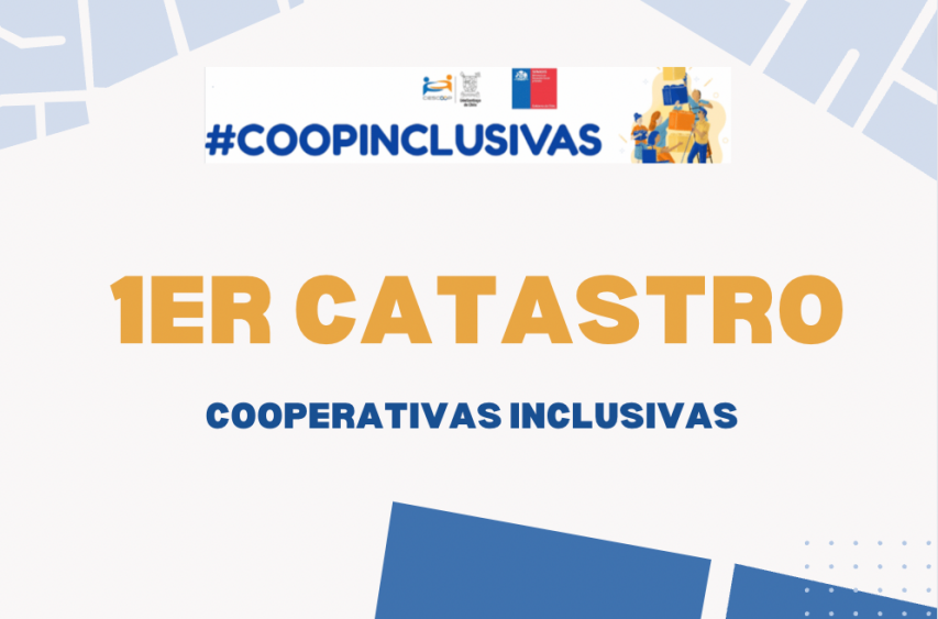 Primer Catastro de Cooperativas Inclusivas