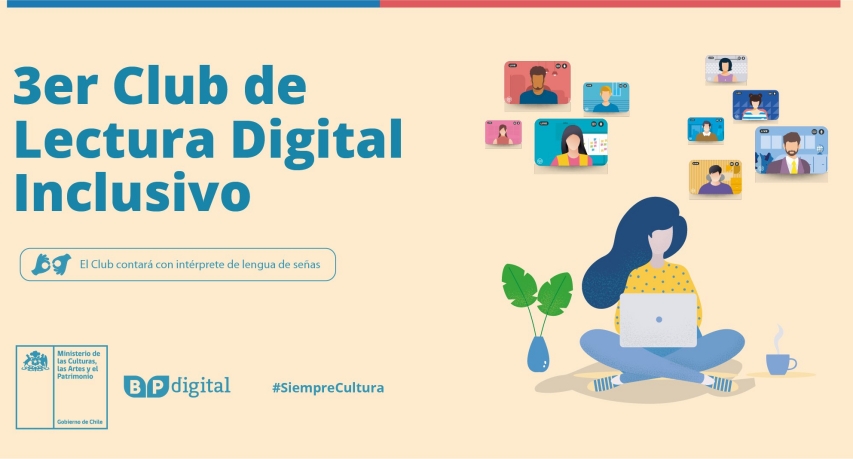Biblioteca Pública Digital invita a participar del tercer “Club de Lectura Digital inclusivo”