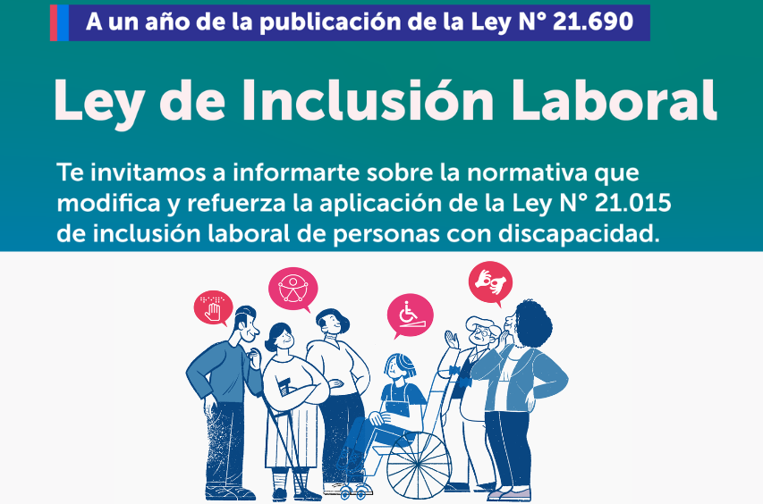 Primer año de publicación de la Ley N°21.690 sobre Inclusión Laboral de Personas con Discapacidad