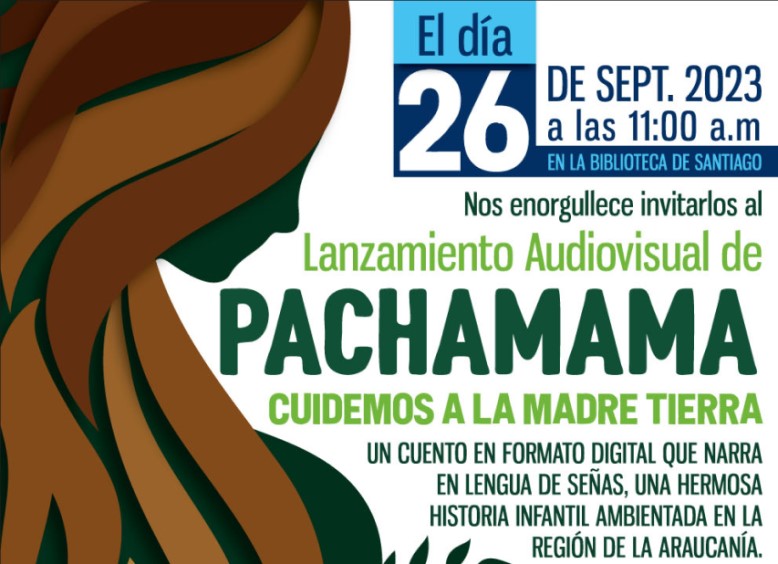 Imagen del afiche de lanzamiento del cuento digital Pachamama, Cuidemos la Madre Tierra.