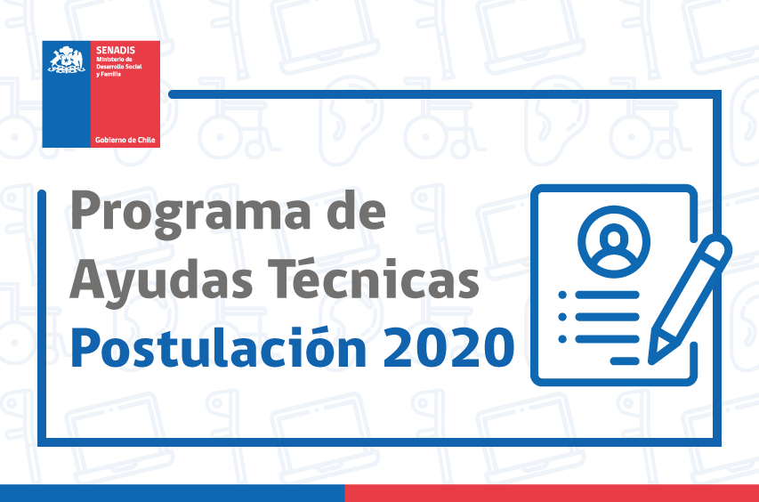 SENADIS informa sobre convocatoria a Ayudas Técnicas 2020