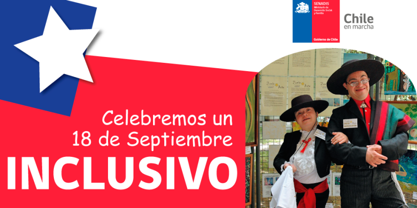 Celebremos un 18 de septiembre inclusivo. 